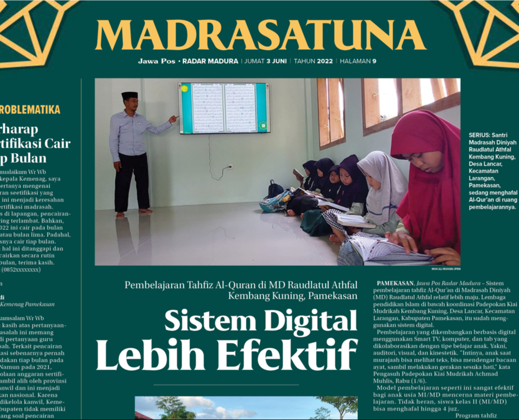 Pembelajaran Tahfidz Al-Qur'an (Sistem Digital Lebih Efektif)